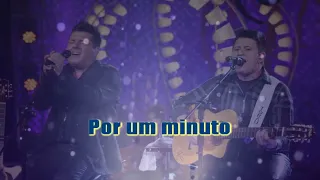 Bruno e Marrone - Por um Minuto - Karaoke Original