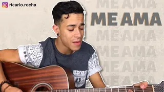 ME AMA (COVER) | RICARLO ROCHA