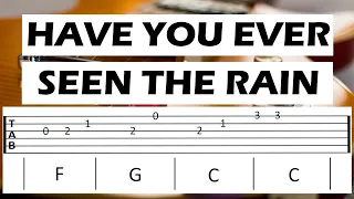 HAVE YOU EVER SEEN THE RAIN cover (Guitar Tab)