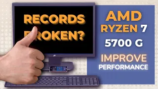 AMD Ryzen  7 5700 G - Improving Performance and Breaking Records - Overclocking the 5700G (+ 5600G)