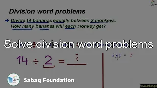 Solve division word problems, Math Lecture | Sabaq.pk