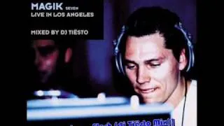 06. Magik 7 - Live In Los Angeles - [jan Johnston _ Flesh (dj Tiësto Mix)]