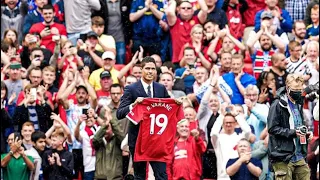 Varane Unveiled as united player at a full packed old Trafford.