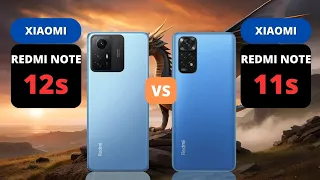 Xiaomi Redmi Note 12s vs Xiaomi Redmi Note 11s | PHONE COMPARISON