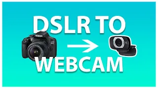 USE ANY CAMERA AS A WEBCAM (no camlink required)