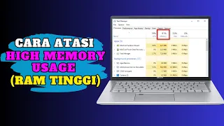 Cara Atasi High Memory Usage (RAM Yang Tinggi) di Windows 10 dan 11