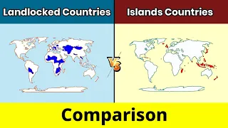 Landlocked Countries vs Island Countries | Island Countries vs Landlocked Countries | Data Duck