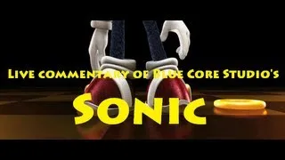 Live commentary/ thoughts and impressions of "Sonic" Sonic the Hedgehog fan film!