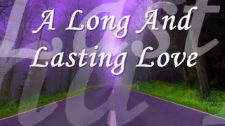 A Long And Lasting Love (Crystal Gayle with Lyrics) 2-15-15