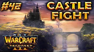 Warcraft 3 REFORGED | Castle Fight 2.0.40 #42