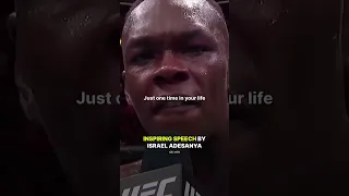 INSPIRING SPEECH by Israel Adesanya.