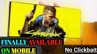 CyberPunk 2077 Is Now Available On Mobile I How To Play CyberPunk In Mobile I GTI GAMER #NOPRIRACY