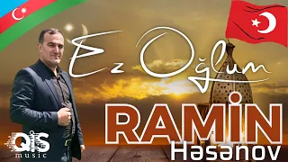 Ramin Həsənov - Ez Oğlum 2023 Yeni Klip