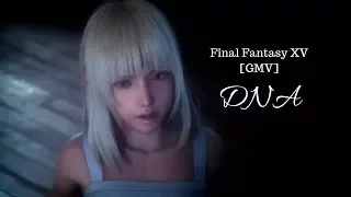 Final Fantasy XV: I Won't Be Like You [GMV]