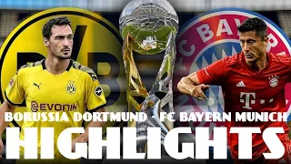 Borussia Dortmund VS FC Bayern Munich ALL GOALS & HIGHLIGHTS 2-0 SUPER CUP FINALE