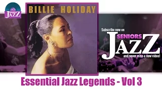 Billie Holiday - Essential Jazz Legends - Vol 3 (Full Album / Album complet)