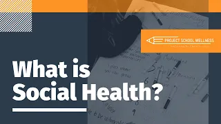 What is Social Health?