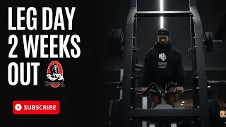 Episode 9 | Journey to the 2022 ⭕️lympia | Training Legs 2 weeks out