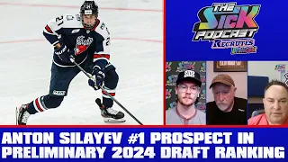 Grant McCagg: Anton Silayev #1 Prospect In Preliminary 2024 Draft Ranking - Prospect Talk #7