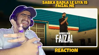 Reaction on FAIZAL : VARINDER BRAR X GILL SAAB