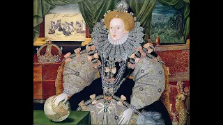 The Life of Her Majesty The Queen Elizabeth I of England (1533 – 1603)
