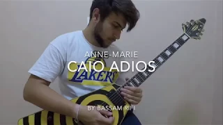 Caio Adios - Anne-marie Guitar Cover (tabs)