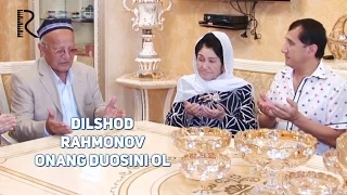 Dilshod Rahmonov - Onang duosini ol | Дилшод Рахмонов - Онанг дуосини ол #UydaQoling