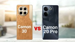 Tecno Camon 30 vs Tecno Camon 20 Pro