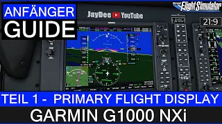G1000 NXi - Anfänger Guide 1 - Primary Flight Display ★ MS Flight Simulator