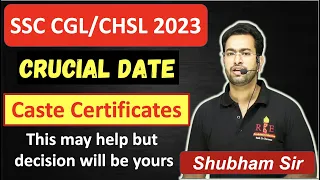 Caste certificates issues| SSC CGL & SSC CHSL 2023