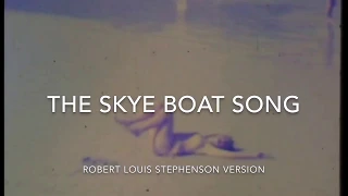 The Skye Boat Song - Robert Louis Stephenson lyrics