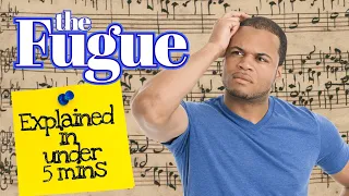 The Fugue, explained in under 5 minutes