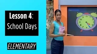 Elementary Levels - Lesson 4: School Days