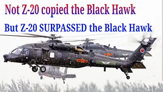 China's Z-20 Helicopter Surpasses Black Hawk In Technologies