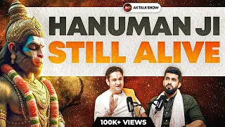 ਕੀ Hanuman Ji ਸਾਡੇ ਵਿਚ ਨੇ? Hanuman Jayanti Special Ft. Shri Pundrik | AK Talk Show | EP- 98