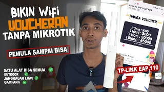 Membuat Wifi Voucheran Tanpa Mikrotik Dengan Tp-Link EAP 110 Omada