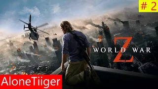 WORLD WAR Z - #2 - Прохождения