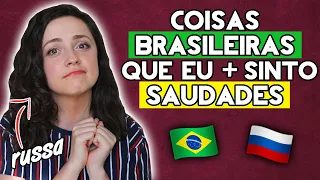 ESTOU MORRENDO DE SAUDADES DESSAS COISAS BRASILEIRAS | NÃO TEM ISSO NA RÚSSIA!