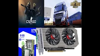 Xeon E5 2420 CS GO Euro Truck Simulator 2 GTX 750TI