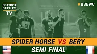 Bery vs Spider Horse - Tag Team Semi Final - 5th Beatbox Battle World Championship