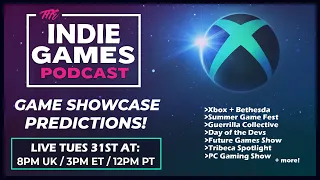 Game Showcase PREDICTIONS show 2022! Xbox Showcase, Summer Game Fest, Guerrilla Collective & More!