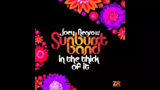 Dave Lee fka Joey Negro & The Sunburst Band - In The Thick of It