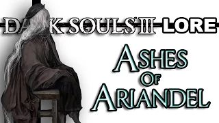 Dark Souls 3 Lore - Ashes of Ariandel DLC