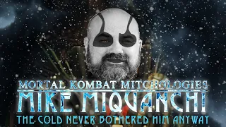 Mortal Kombat Mitchologies: Mike Miquanchi | BLIGHT CLUB