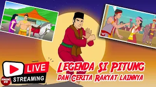 Legenda SI PITUNG dan CERITA RAKYAT lainnya Non Stop  | Live Stream  Dongeng Kita