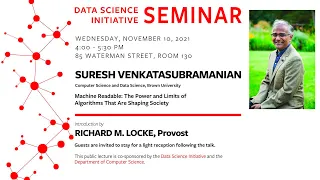 Data Science Initiative Seminar: Suresh Venkatasubramanian (DSI, CS)