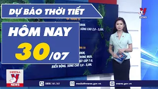 Dự báo thời tiết hôm nay mới nhất ngày 30/7. Mưa giông ở Bắc Bộ kéo dài, đề phòng lốc xoáy -VNEWS