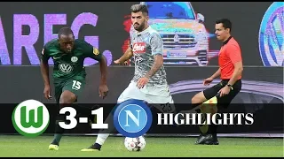 WOLFSBURG – NAPOLI 3-1 ✔ All Goals &  Highlights ✔ AMICHEVOLE 11/08/2018