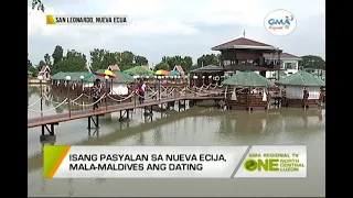 One North Central Luzon: Isang pasyalan sa Nueva Ecija, mala-Maldives ang dating