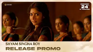 Shyam Singha Roy Release Promo 03 | Nani | Sai Pallavi | Krithi Shetty | Rahul Sankrithyan